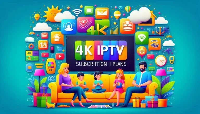 4K IPTV subscriptions